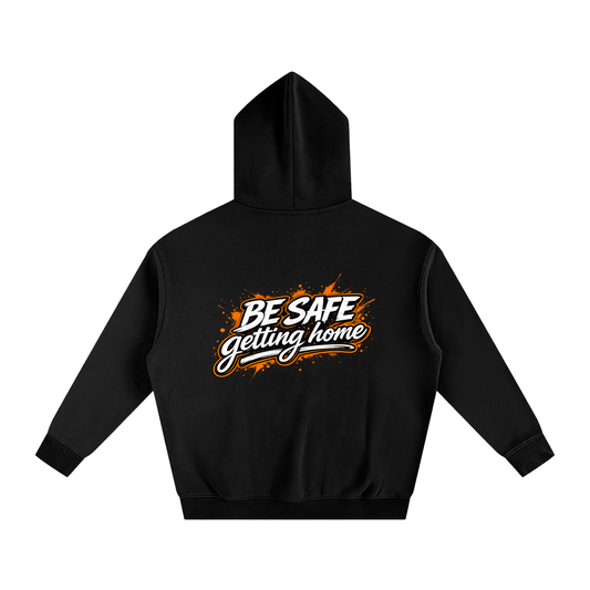 Be Safe